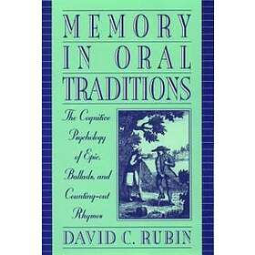 David C Rubin: Memory in Oral Traditions