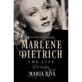 Maria Riva: Marlene Dietrich