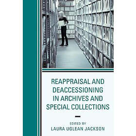 Laura Uglean Jackson: Reappraisal and Deaccessioning in Archives Special Collect