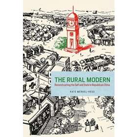 Kate Merkel-Hess: The Rural Modern
