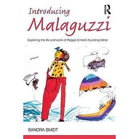 Sandra Smidt: Introducing Malaguzzi