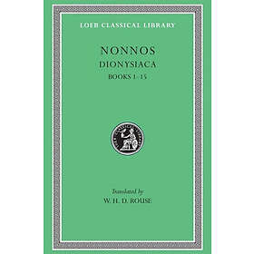 Nonnos: Dionysiaca: Volume I
