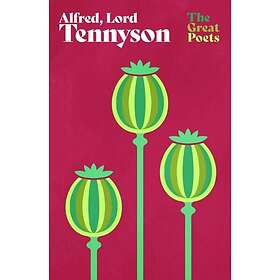 Lord Alfred Tennyson: Alfred, Lord Tennyson