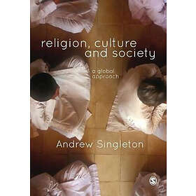 Andrew Singleton: Religion, Culture & Society