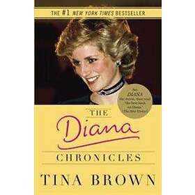 Tina Brown: The Diana Chronicles