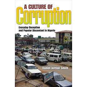 Daniel Jordan Smith: A Culture of Corruption