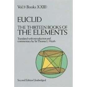 Euclid: The Thirteen Books of the Elements, Vol. 3