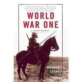 Norman Stone: World War One