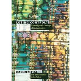 Saskia Sassen: Losing Control?