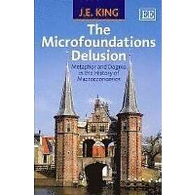 J E King: The Microfoundations Delusion