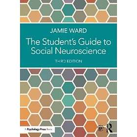 Jamie Ward: The Student's Guide to Social Neuroscience