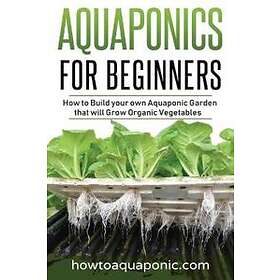 Nick Brooke: Aquaponics for Beginners