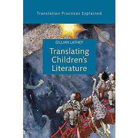 Gillian Lathey: Translating Children's Literature