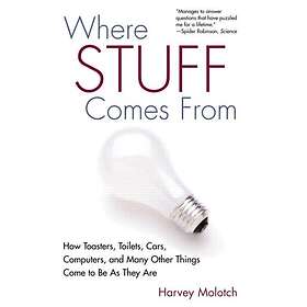 Harvey Molotch: Where Stuff Comes From