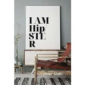 Peter Slater: I am HipSter