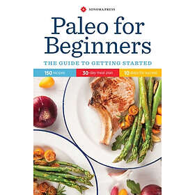 Sonoma Press: Paleo for Beginners