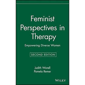 J Worell: Feminist Perspectives in Therapy Empowering Diverse Women 2e