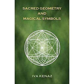 Iva Kenaz: Sacred Geometry and Magical Symbols