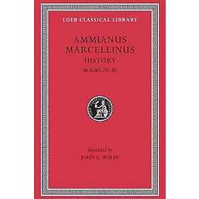 Ammianus Marcellinus: History: Volume II