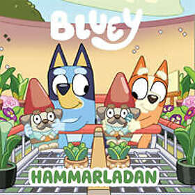 Karin Didring Leksell: Bluey. Hammarladan