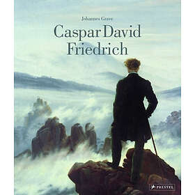 Johannes Grave: Caspar David Friedrich