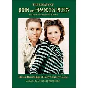 Reedy John & Frances - Legacy Of John And Frances Reedy CD