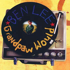 Ben Lee - Grandpaw Would (25th Anniversary) LP