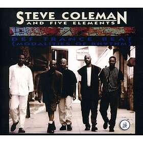 Steve Coleman & The Five Elements - Def Trance Beat (Modalities Of Rhythm) CD