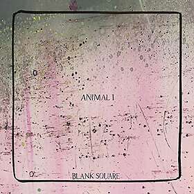 Blank Square - Animal I CD