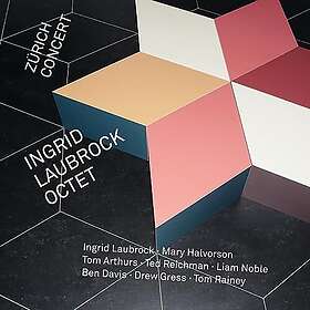 Ingrid Laubrock Zurich Cto CD