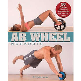 Karl Knopf: Ab Wheel Workouts