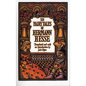 Hermann Hesse: The Fairy Tales of Hermann Hesse