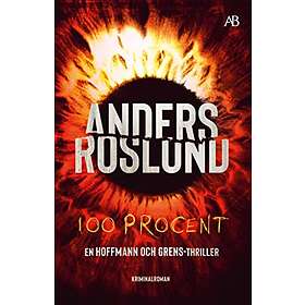 Anders Roslund: 100 procent