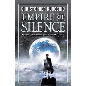 Christopher Ruocchio: Empire of Silence