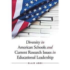 Ellie Abdi: Diversity in American Schools and Current Research Issues Educationa