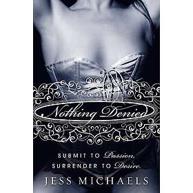 Jess Michaels: Nothing Denied