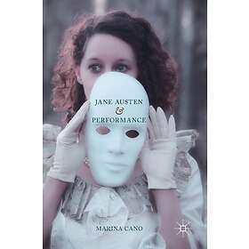 Marina Cano: Jane Austen and Performance