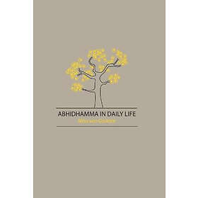 Nina Van Gorkom: Abhidhamma in Daily Life