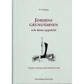 Per Enghag: Jordens grundämnen och deras upptäckt