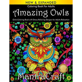 Coloring Book for Adults: Amazing Owls: Owls Coloring Book with Stress Relieving