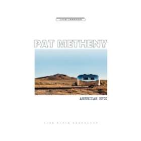 Pat Metheny - American Epic LP