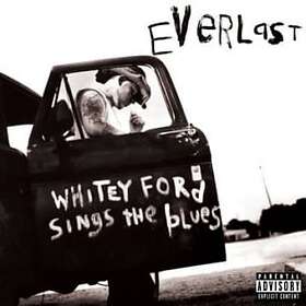 Everlast: Whitey Ford Sings the Blues LP