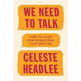 We Need To Talk: Celeste Headlee