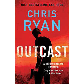 Outcast: The blistering new thriller from the No.1 bestselling SAS hero