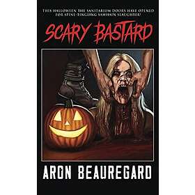 Scary Bastard