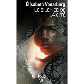 Le silence de la cité