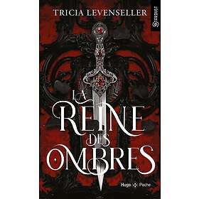La reine des ombres poche