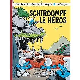 Schtroumpf le héros: Les Schtroumpfs 33/Schtroumpf le heros