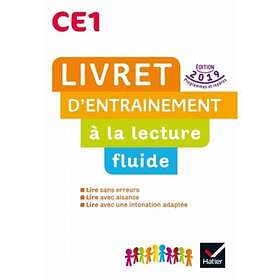 Lecture CE1 Ed. 2019 Livret d'entrainement à la lecture fluide: Livret d'entraînement à la lecture fluide