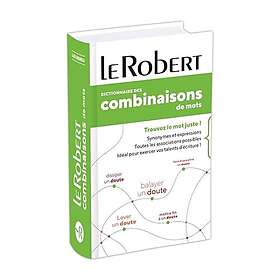 Dictionnaire des combinaisons de mots Poche Plus